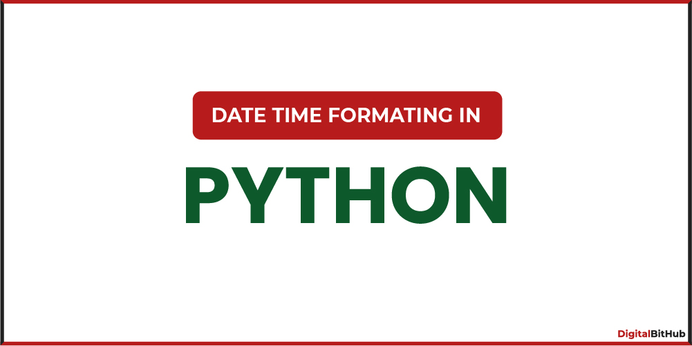 Date Time Formatting in Python