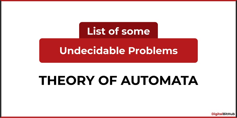 List of some Undecidable Problems in Theory Of Automata